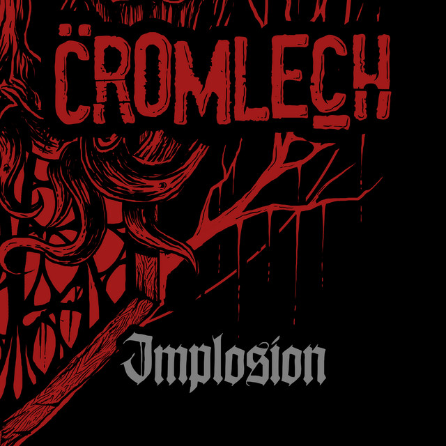 Implosion - song and lyrics by Cromlech | Spotify