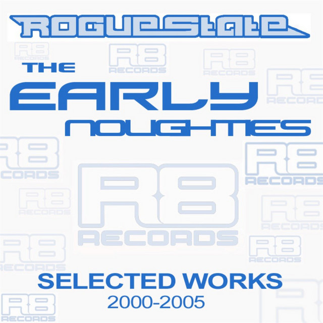 The Early Noughties: Selected Works (2000 - 2005) cover art