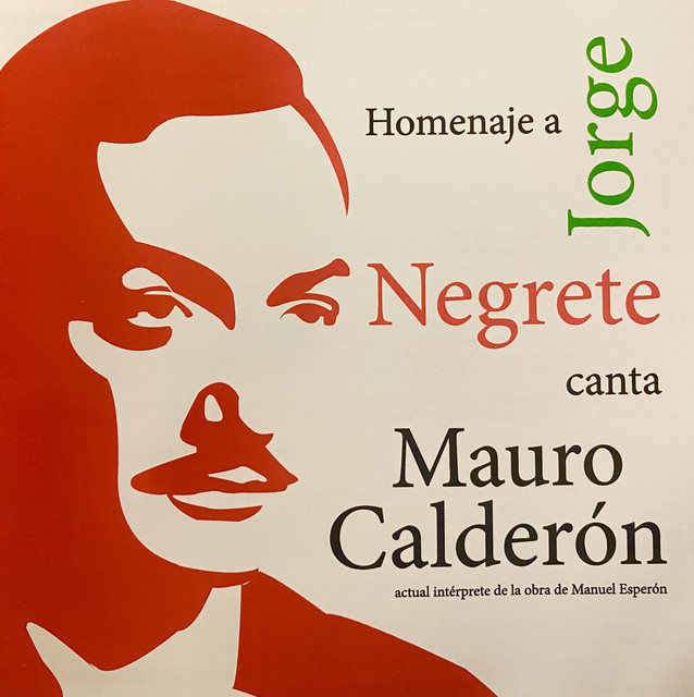 Homenaje a Jorge Negrete