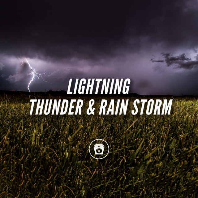 Lightning, Thunder & Rain Storm cover art