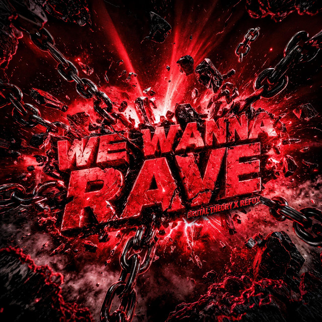 We Wanna Rave