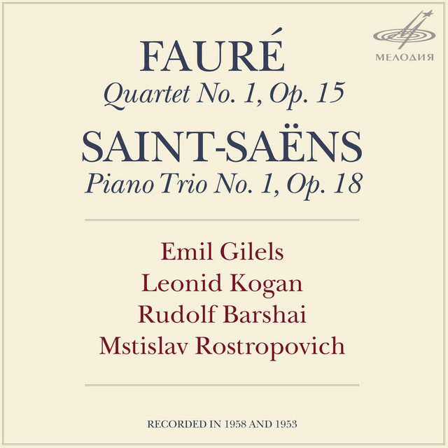Faure: Piano Quartet No. 1 - Saint-Saens: Piano Trio No. 1 - EP by