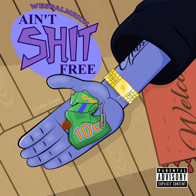 Ain't Shit Free cover art
