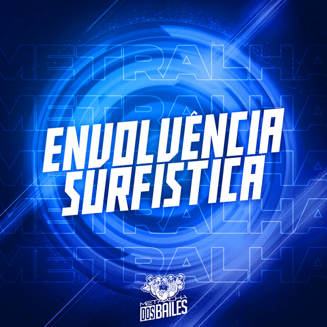 MC P1, Mc Rkostta, DJ VN Mix, MC Didô – Envolvência Surfistica
