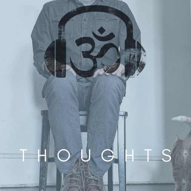  – Thoughts