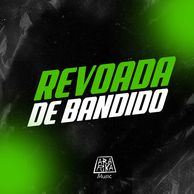 REVOADA DE BANDIDO