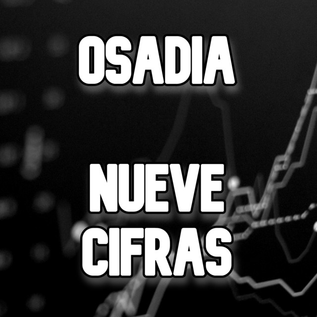 Osadia - Nueve Cifras