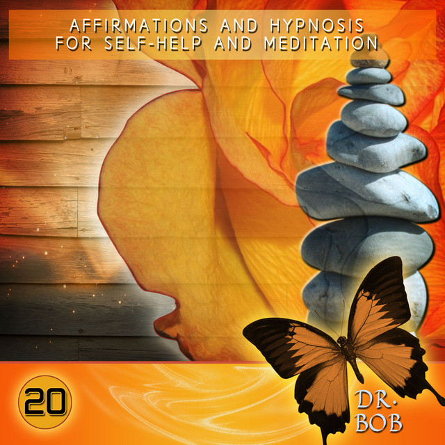 Affirmations and Hypnosis for Self Help and Meditation 20 cover art