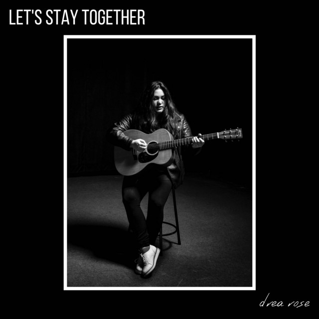 Let's Stay Together