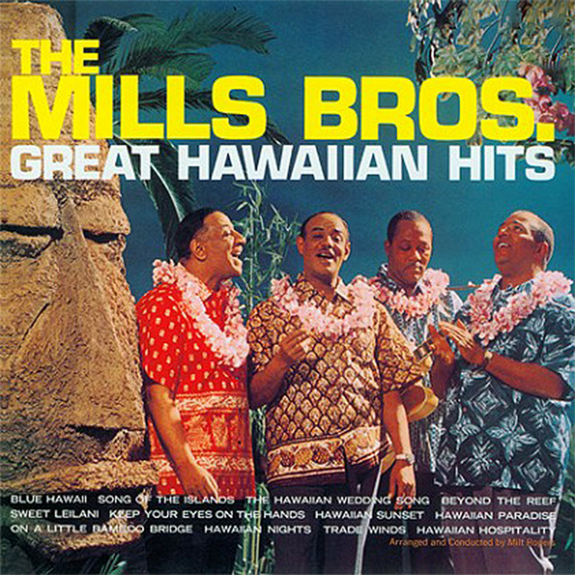 Hawaiian Wedding Song - song and lyrics by The Mills Brothers