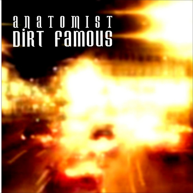 Dirt Famous cover