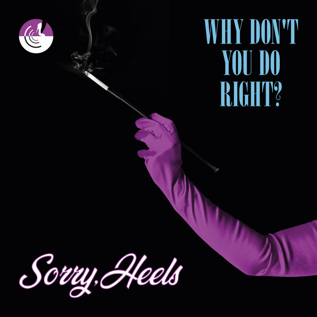 Why Don´t You Do Right? cover