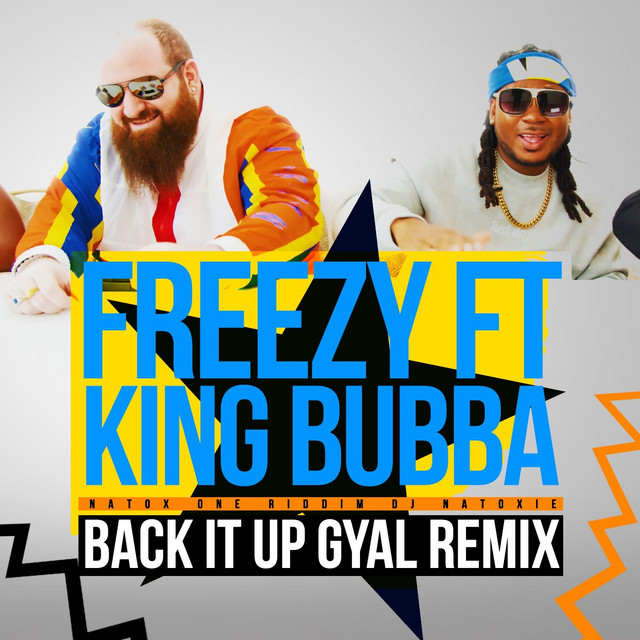 Back It up Gyal (Remix)