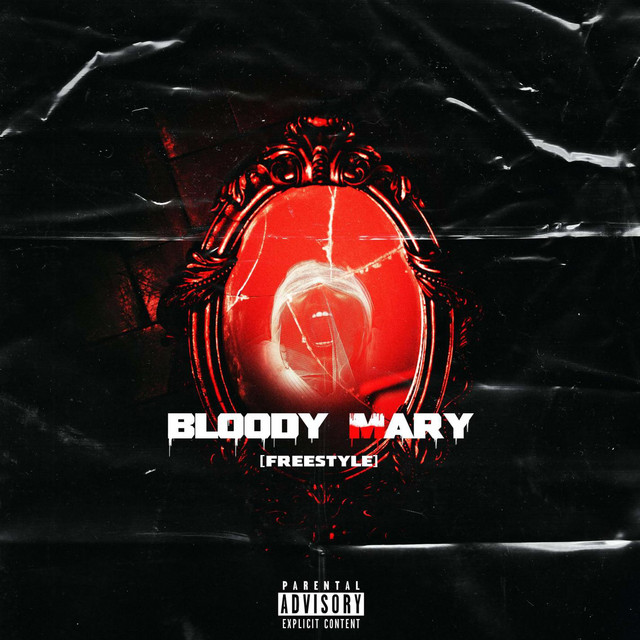 Bloody Mary [freestyle] cover art