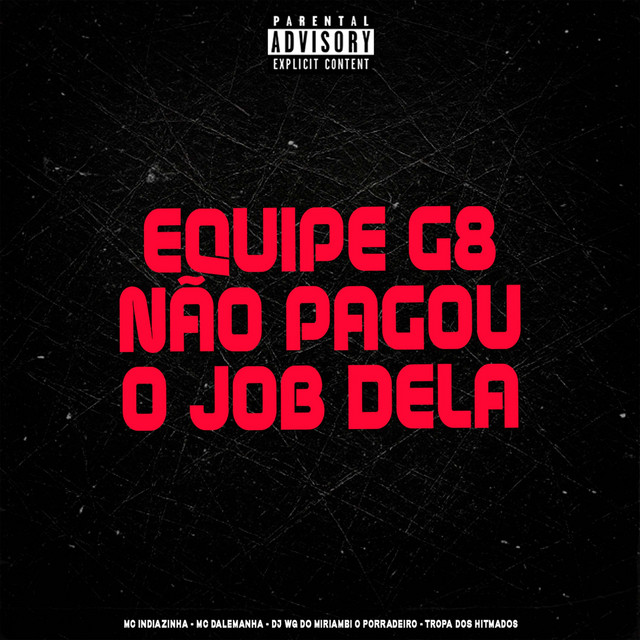 Equipe G8 Não Pagou o Job Dela