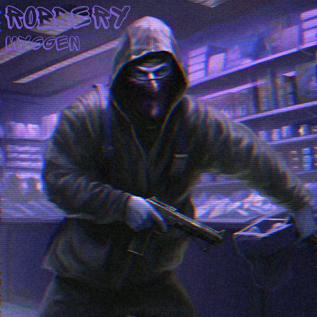 ROBBERY - Single by MYGGEN | Spotify