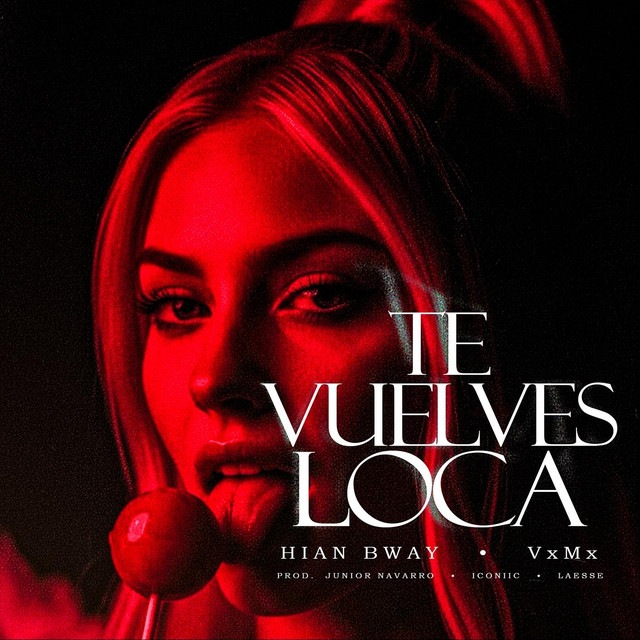 Te Vuelves Loca