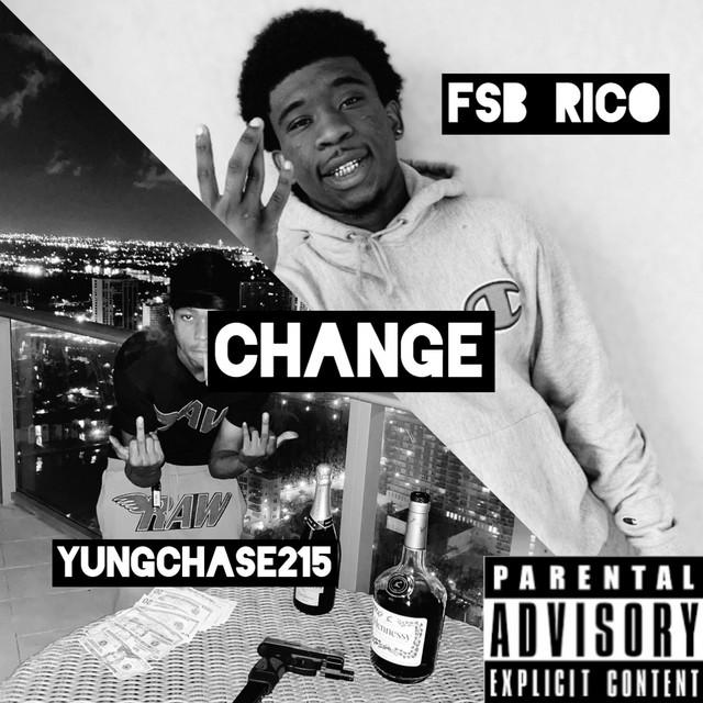 Change - Single by FSB Rico | Spotify