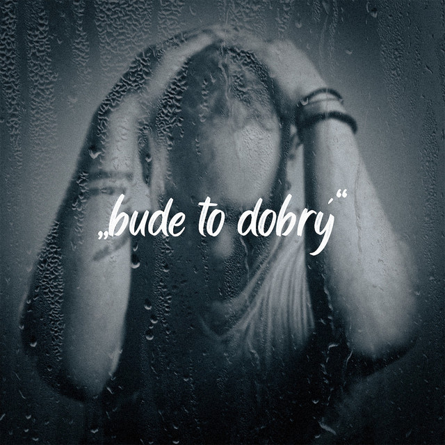 Bude to Dobrý cover art