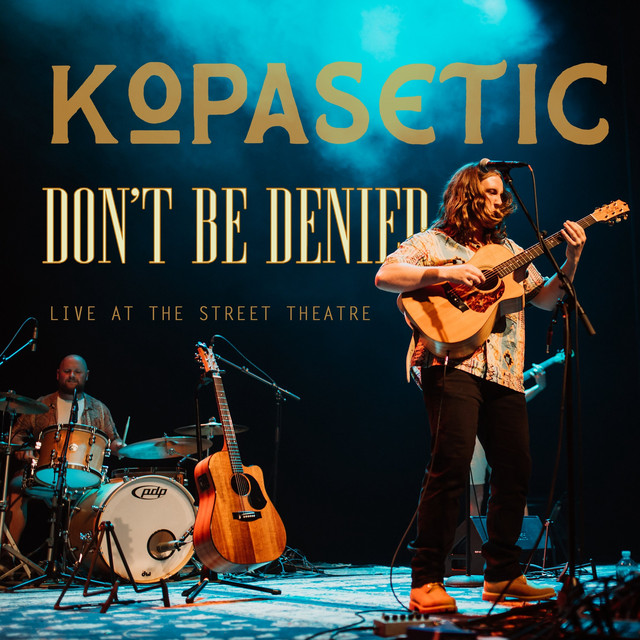 Don't Be Denied [Live at the Street Theatre] cover