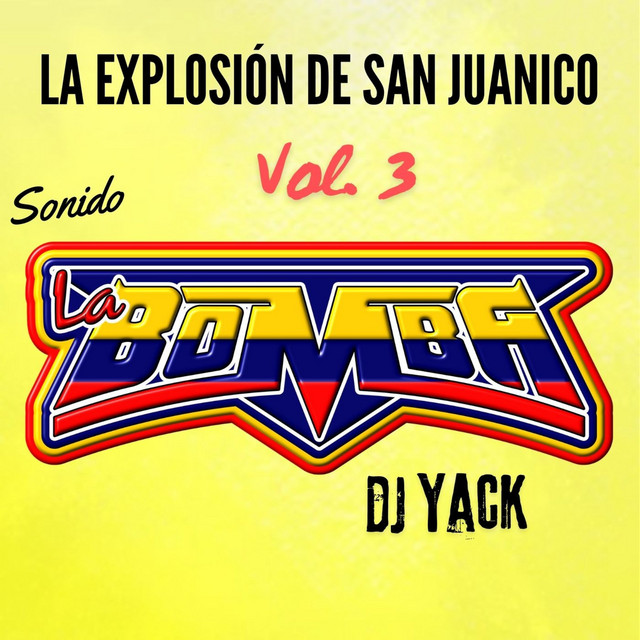 La Explosión De San Juanico, Vol 3 cover art