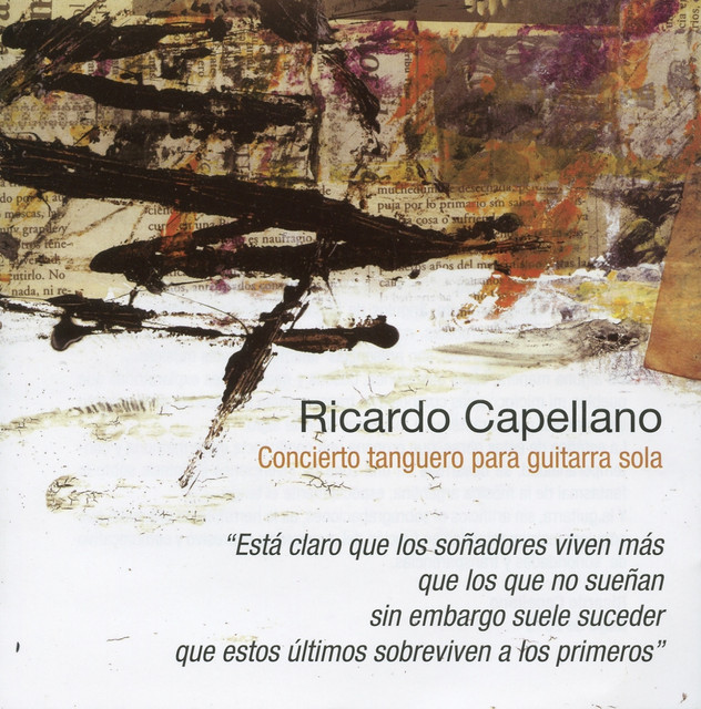 Capellano: Concierto tanguero para guitarra sola