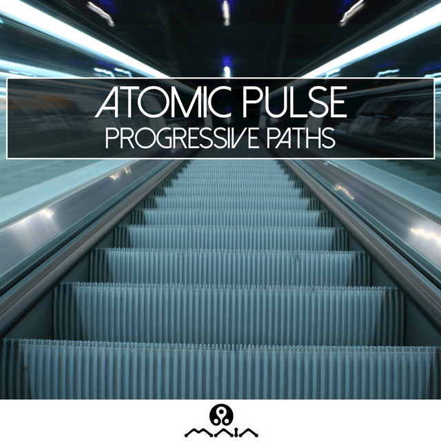 Progressive Paths - Single by Atomic Pulse | Spotify