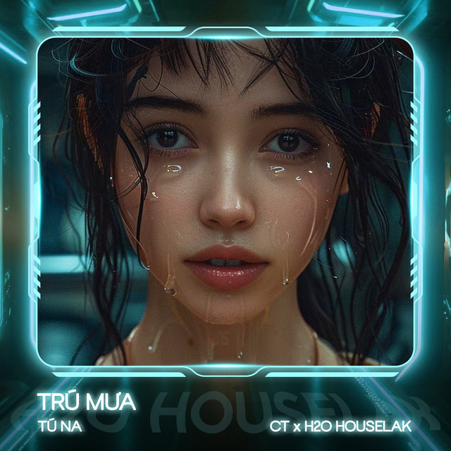 Trú Mưa - Remix House