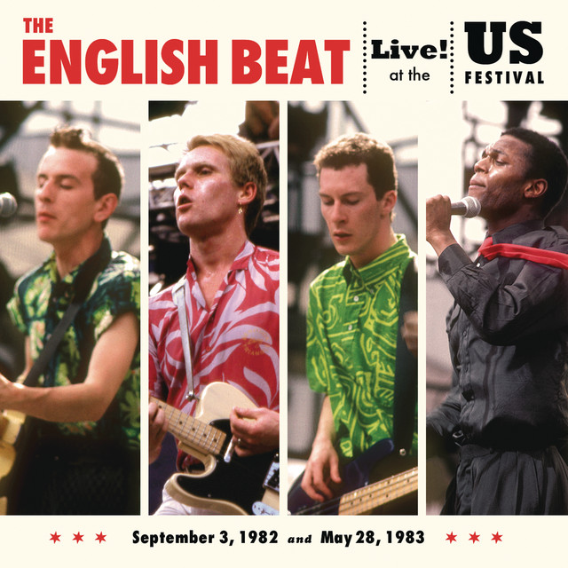 Live At The US Festival, '82 & '83 - Album by The English Beat