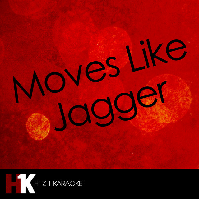 Moves Like Jagger Karaoke