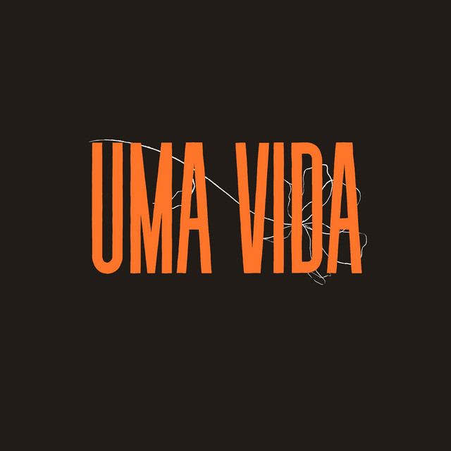 Uma Vida