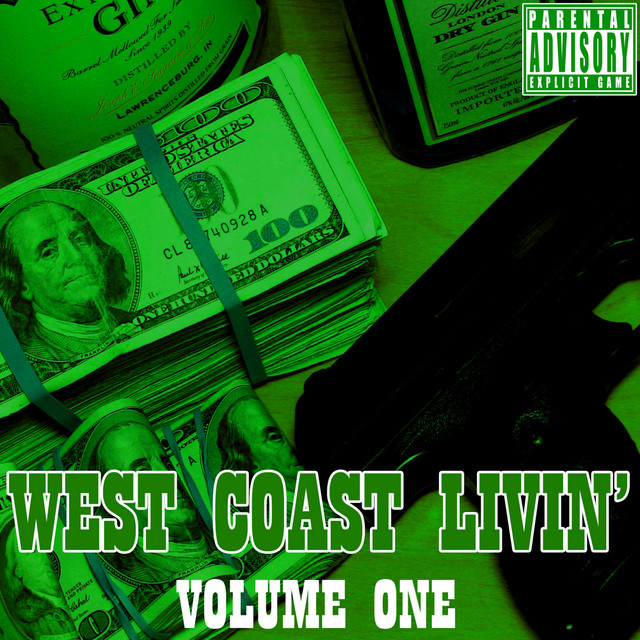 West Coast Livin%27 Volume One