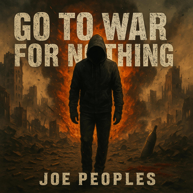 Go To War For Nothing