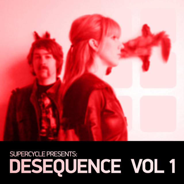 Supercycle Presents Desequence Vol. 1 cover