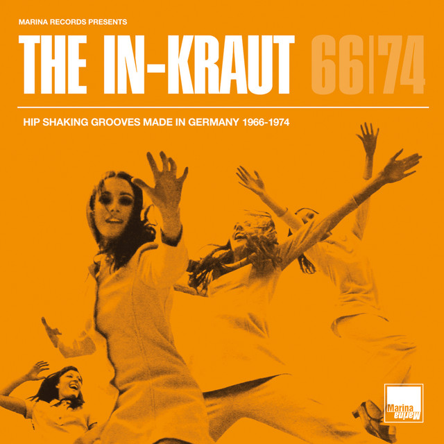 The In-Kraut – Hip Shaking Grooves Made In Germany 1966-1974 cover