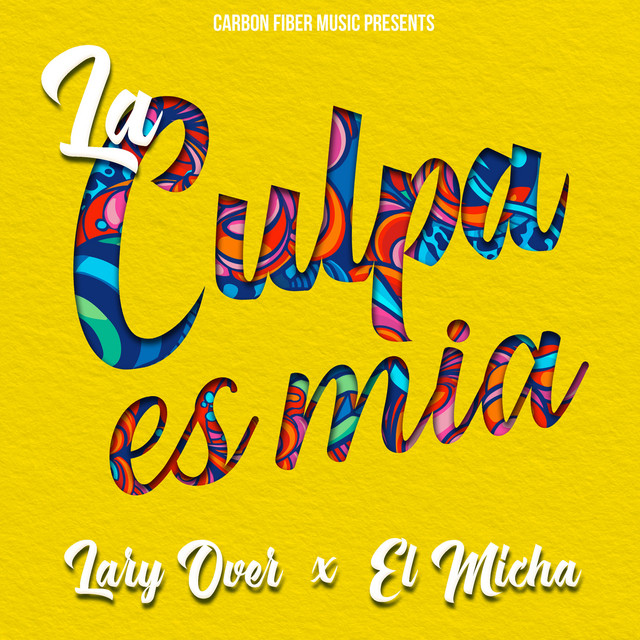 La Culpa Es Mia