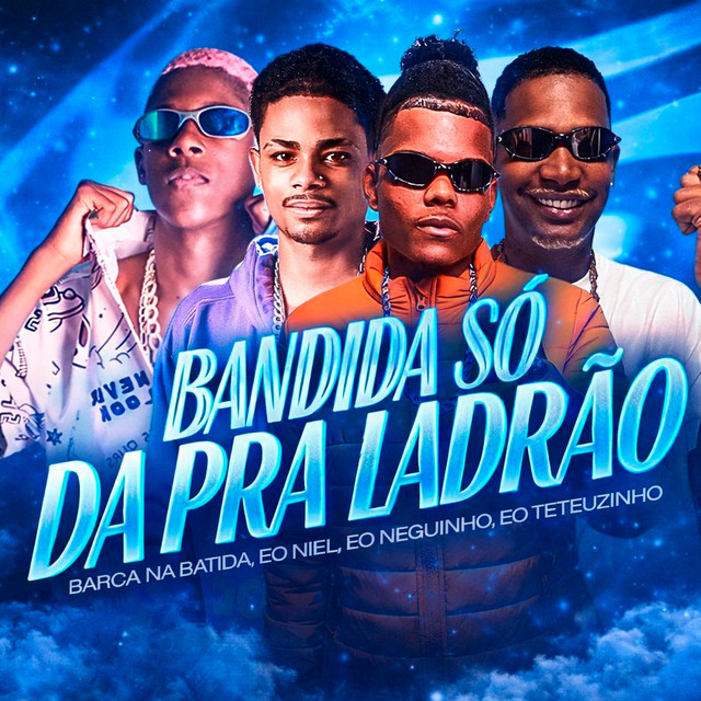 Bandida Só da pra Ladão