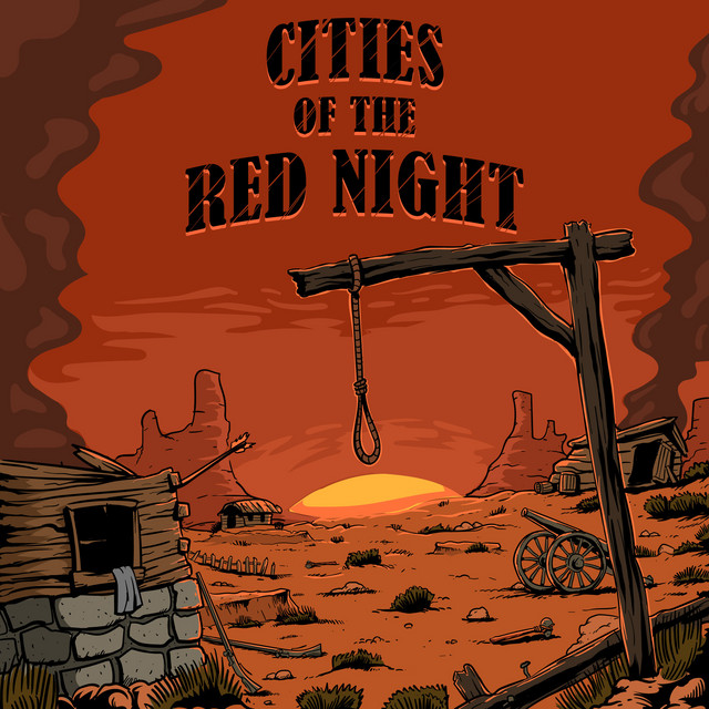 Обкладинка: Cities of the Red Night — Night On Fire