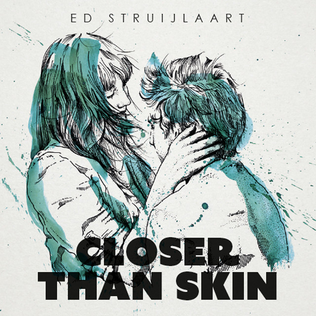 Closer Than Skin cover art