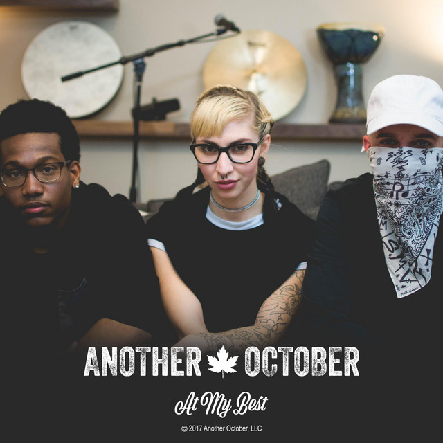 At My Best - Single by Another October | Spotify