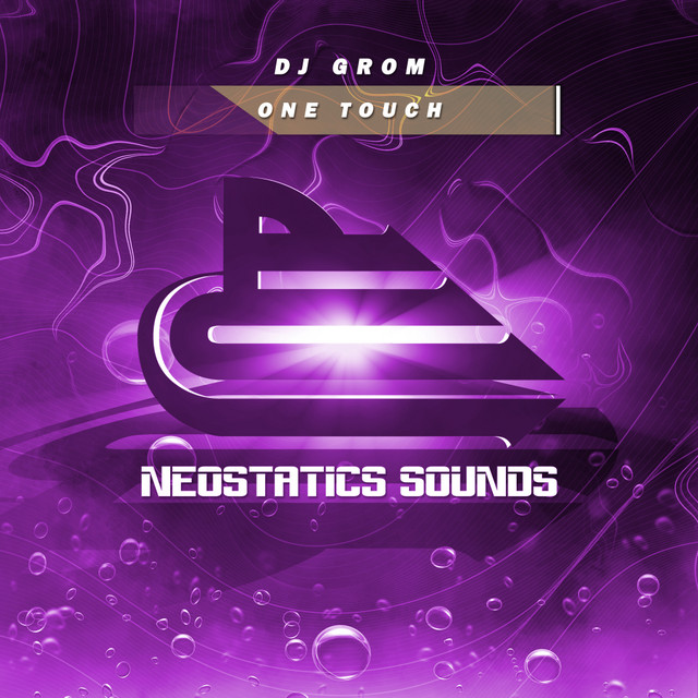 Обкладинка Dj Grom — One Touch