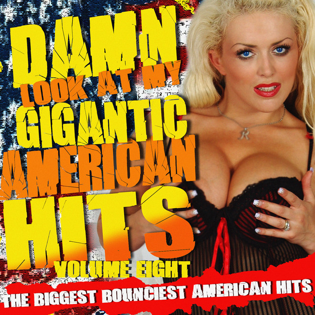 Damn! Look At My Gigantic American Hits! Vol.8 cover art