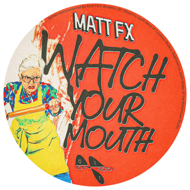Watch Your Mouth