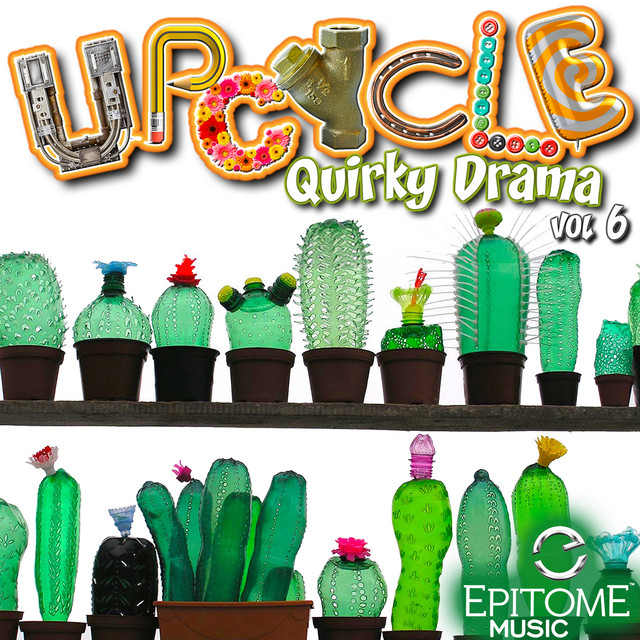 Upcycle: Quirky Drama Vol. 6 cover