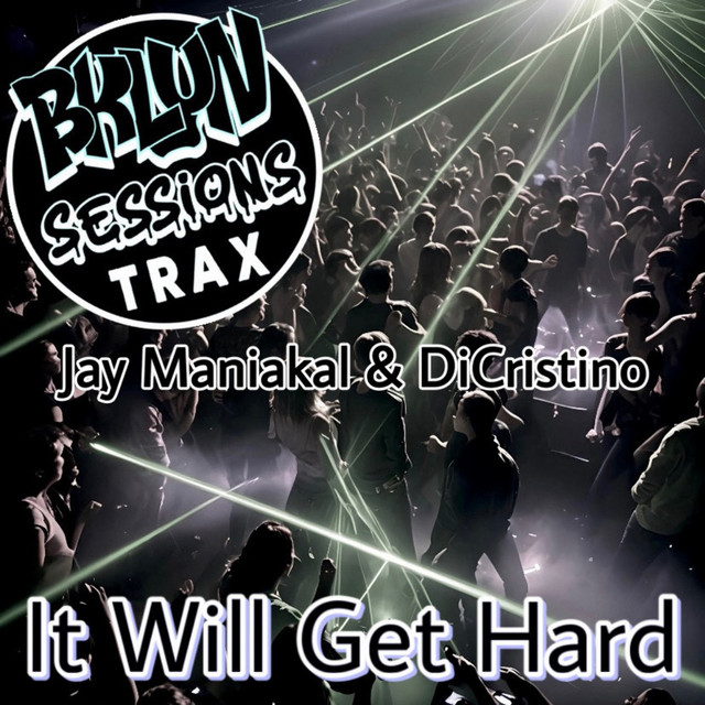 It Will Get Hard album art