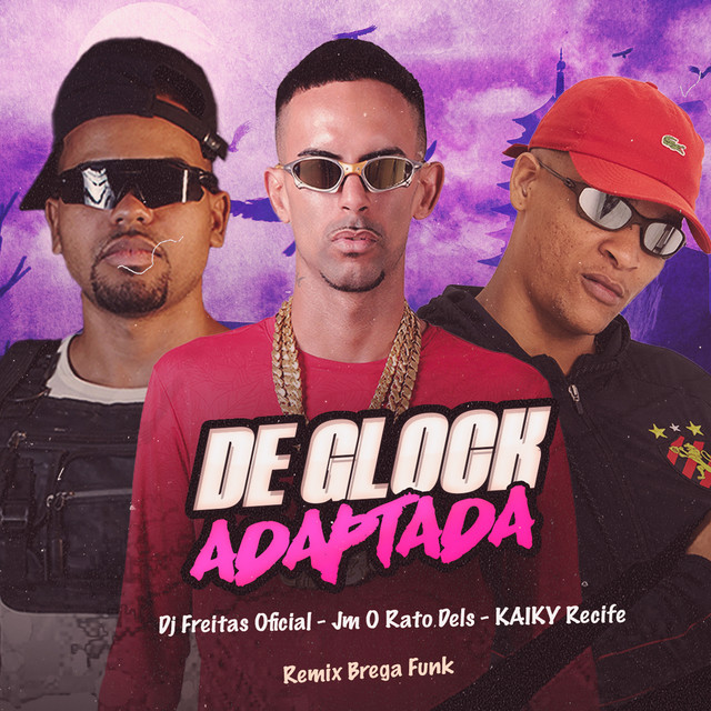 De Glock Adaptada (Remix Brega Funk)