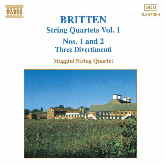 Britten: String Quartets Nos. 1 & 2 - 3 Divertimenti
