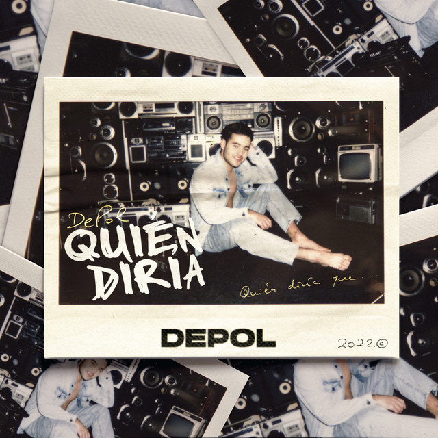 Quién Diría by DePol