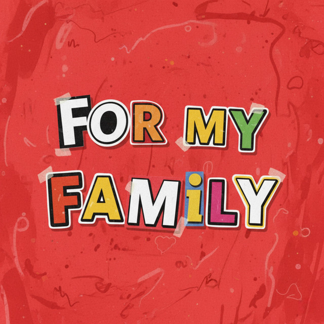 For My Family