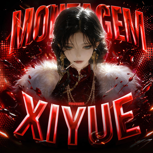 MONTAGEM XIYUE